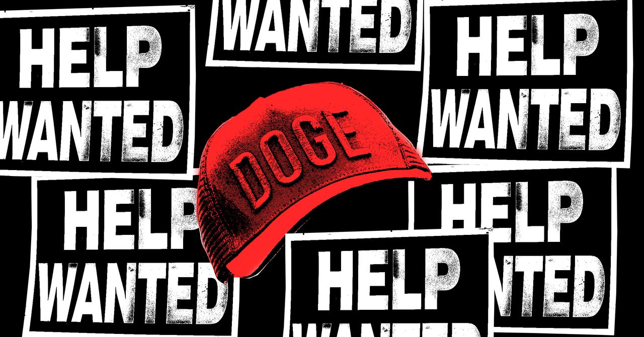 DOGE Is on a Recruiting Spree